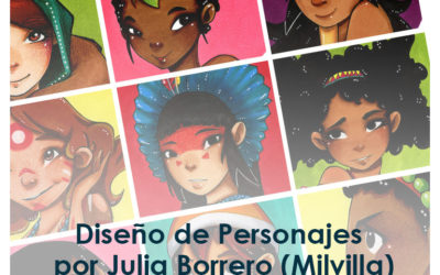 Creación de Personajes – Por Julia Borrero