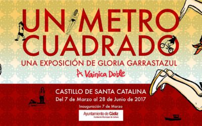 Exposición de Gloria Garrastazul Antúnez en el Castillo de Santa Catalina