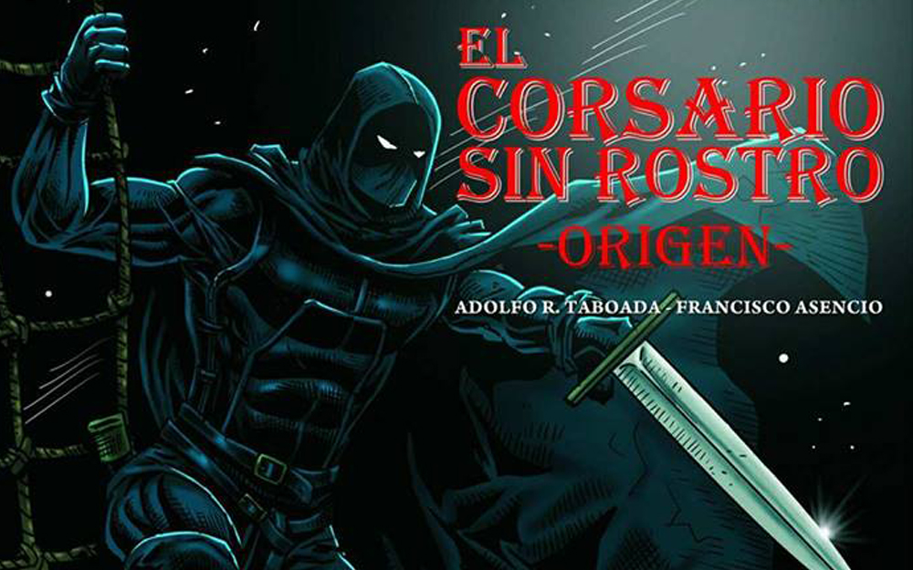 Presentación del cómic El Corsario sin Rostro